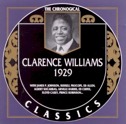 The Chronological Classics: Clarence Williams 1929