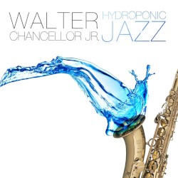 Hydroponic Jazz