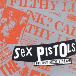 Filthy Lucre: Live
