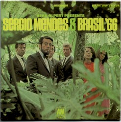 Herb Alpert Presents Sergio Mendes & Brasil '66