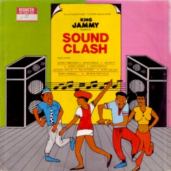 King Jammy Presents Sound Clash