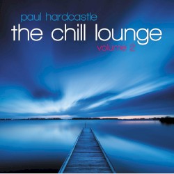 The Chill Lounge, Volume 2