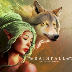 Rainfall: The Sojourn