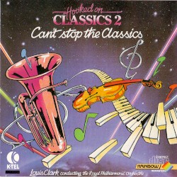 Hooked on Classics 2: Can’t Stop the Classics