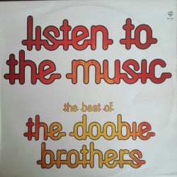Listen to the Music: The Best of the Doobie Brothers