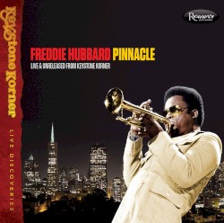 Pinnacle: Live & Unreleased From Keystone Korner