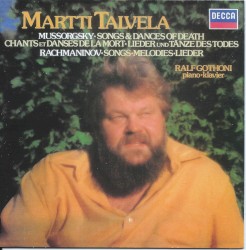Martti Talvela, Mussorgsky - Songs & Dances of Death, Rachmaninov - Songs