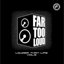 Louder Than Life, Volume 2