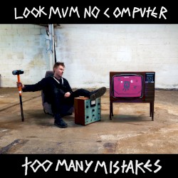 Too Many Mistakes