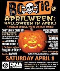 DNA Lounge Live: Bootie SF - April 2011