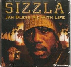 Jah Bless Me With Life