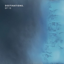 Destinations. EP 14