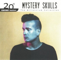 The Best of Mystery Skulls