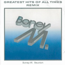 Greatest Hits of All Times: Remix