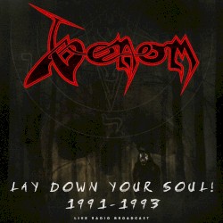 Lay Down Your Soul! Live 1991–1993 (live radio broadcast)
