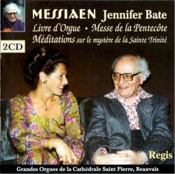 Livre d'Orgue / Messe de la Pentecôte / Méditations sur le mystère de la Sainte Trinité