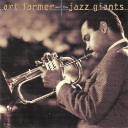 Art Farmer and the Jazz Giants