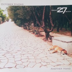 October Knows / Another Hand