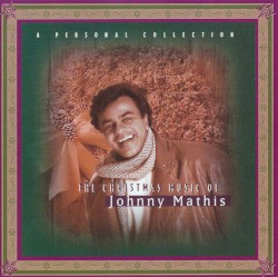 A Personal Collection: The Christmas Music of Johnny Mathis