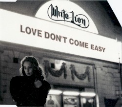 Love Don’t Come Easy