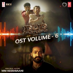 RRR, Vol. 6 (Original Motion Picture Soundtrack)