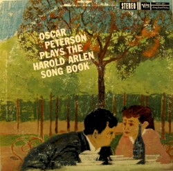 Oscar Peterson Plays the Harold Arlen Song Book