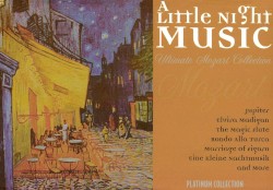 A Little Night Music - Ultimate Mozart Collection