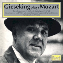 Walter Gieseking Plays Mozart