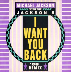 I Want You Back ’88 (remix)
