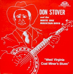 West Virginia Coal Miner's Blues