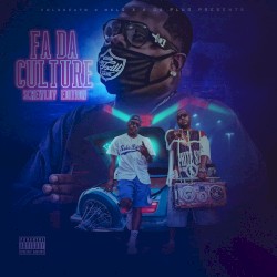 Fa da Culture (ScrewLuv Edition)