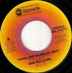 Rake and Ramblin’ Man / Too Many Tears