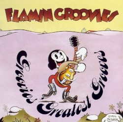 Groovies' Greatest Grooves