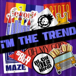 i’M THE TREND