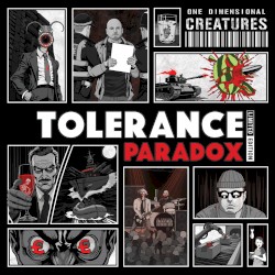 Tolerance Paradox Limited Edition