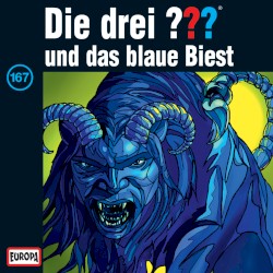 Die drei ??? 167: und das blaue Biest