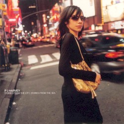 Stories From the City, Stories From the Sea