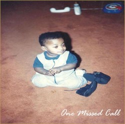 One Missed Call