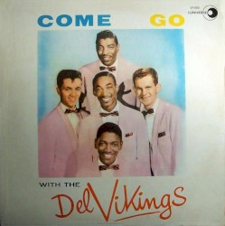 Come Go With The Del Vikings