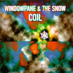 Windowpane & The Snow