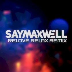 Relove Relax (remix)