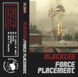 Blacktee / Force Placement