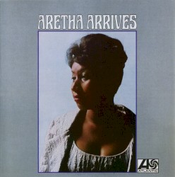 Aretha Arrives