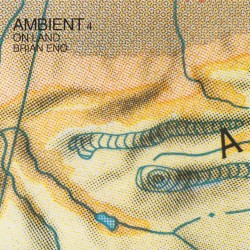 Ambient 4: On Land