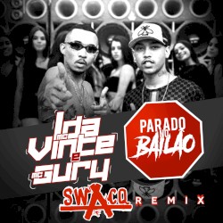 Parado No Bailão (Swacq Remix)