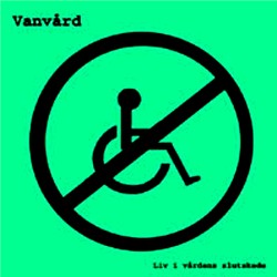 Liv i vårdens slutskede