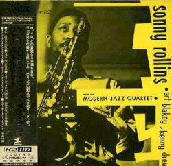Sonny Rollins With the Modern Jazz Quartet