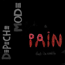 A Pain That I’m Used To