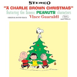 “A Charlie Brown Christmas” Featuring the Famous Peanuts Characters: Original Soundtrack