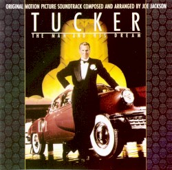 Tucker: The Man and His Dream